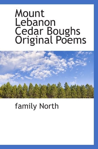 Mount Lebanon Cedar Boughs Original Poems
