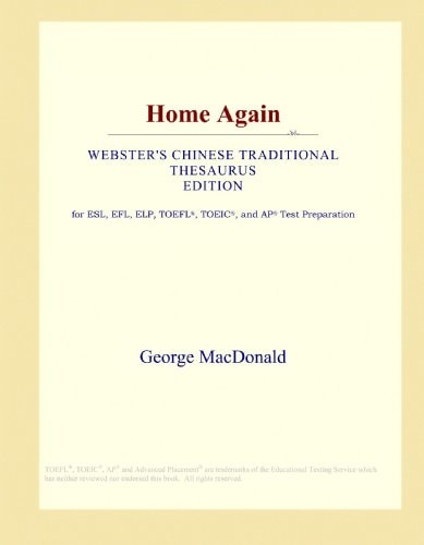 Home Again (Webster's Chinese Traditional Thesaurus Edition)
