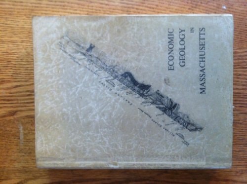 Economic Geology in Massachusetts: Proceedings of a Conference in January 1966