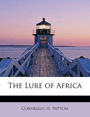 The Lure of Africa