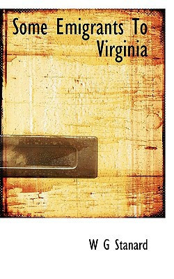 Some Emigrants To Virginia