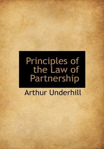 Principles of the Law of Partnership