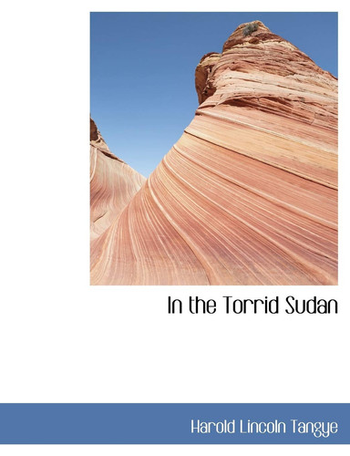 In the Torrid Sudan