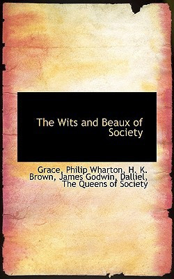 The Wits and Beaux of Society