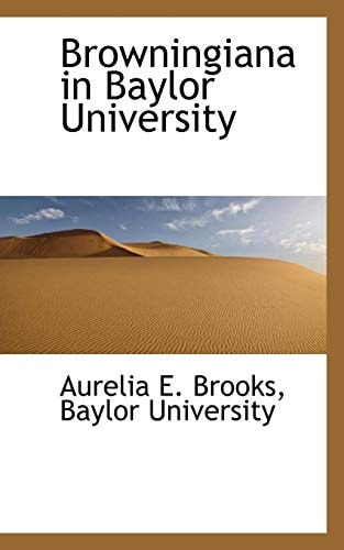 Browningiana in Baylor University