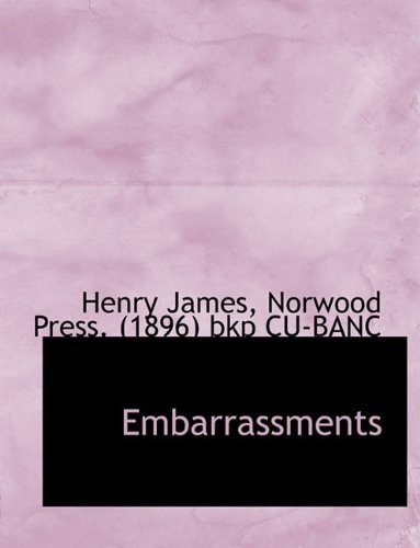 Embarrassments