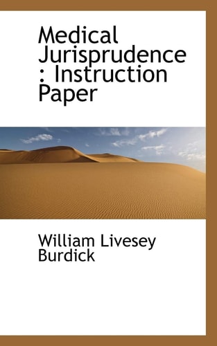 Medical Jurisprudence: Instruction Paper