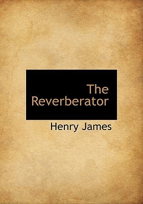 The Reverberator