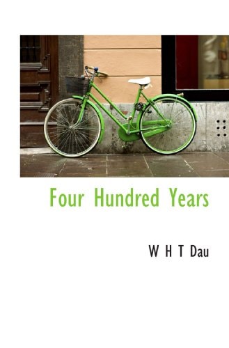Four Hundred Years