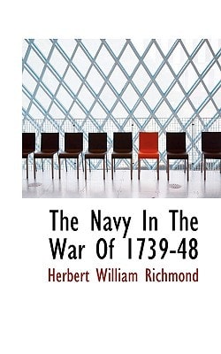 The Navy In The War Of 1739-48