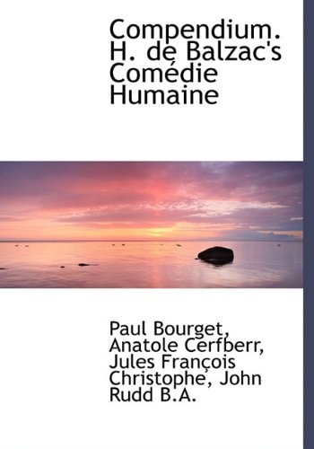 Compendium. H. de Balzac's Comédie Humaine