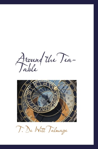 Around the Tea-Table