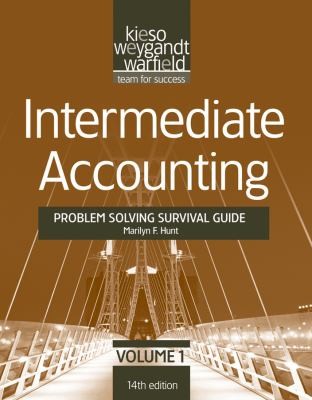 Intermediate Accounting Problem Solving Survival Guide Volume I