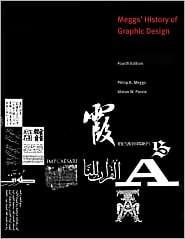 Meggs' History of Graphic Design 4E with Graphic Design 4E Set