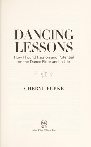 Dancing Lessons How I Found Passion and Potential on the Dance Floor and in Life
