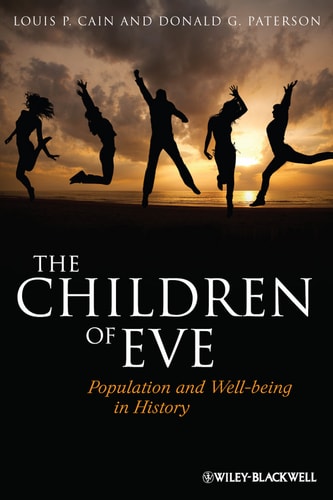The Children of Eve Population and Well-being in History