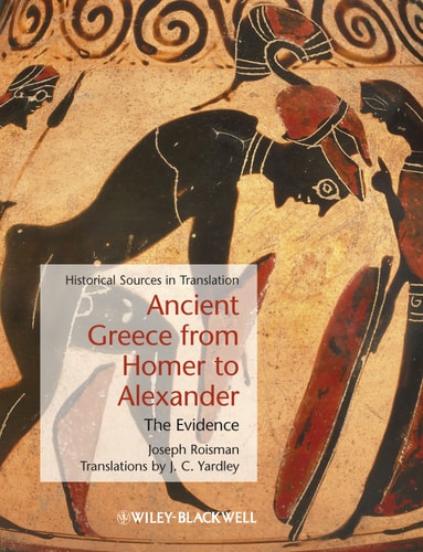 Ancient Greece from Homer to Alexander The Evidence