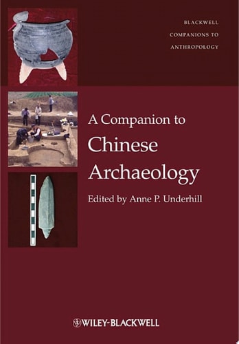 A Companion to Chinese Archaeology