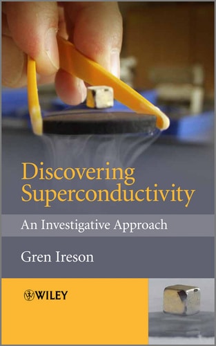 Discovering Superconductivity An Investigative Approach