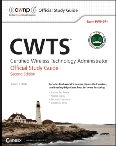 Cwts: Certified Wireless Technology Specialist Official Study Guide: (Pw0-071)