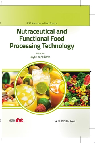 Nutraceutical and Functional Food Processing Technology