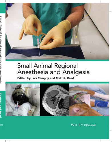Small Animal Regional Anesthesia and Analgesia