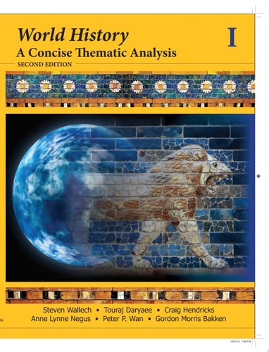 World History A Concise Thematic Analysis, Volume 1