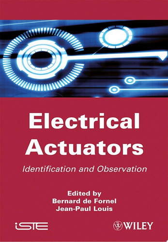 Electrical Actuators Applications and Performance