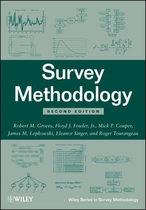 Survey Methodology (Wiley Series in Survey Methodology)
