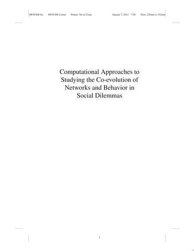 Computational Approaches to Studying the Co-evolution of Networks and Behavior in Social Dilemmas