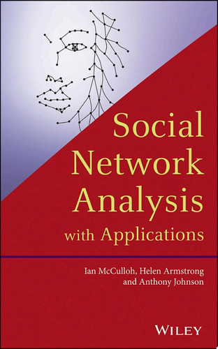 Social Network Analysis with Applications