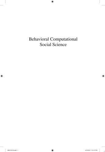 Behavioral Computational Social Science