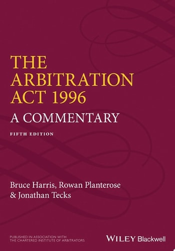 The Arbitration Act 1996: A Commentary