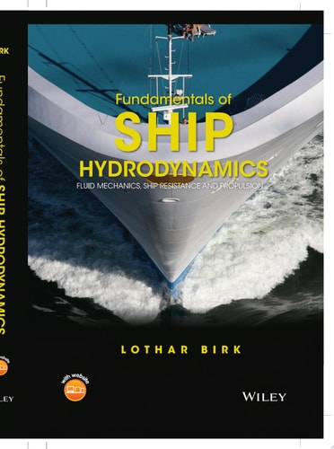 Fundamentals of Ship Hydrodynamics Fluid Mechanics, Ship Resistance and Propulsion