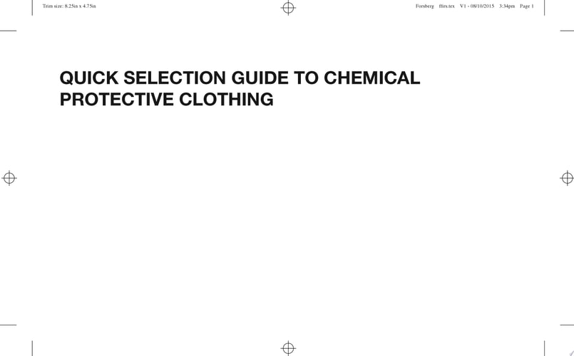 Quick Selection Guide to Chemical Protective Clothing