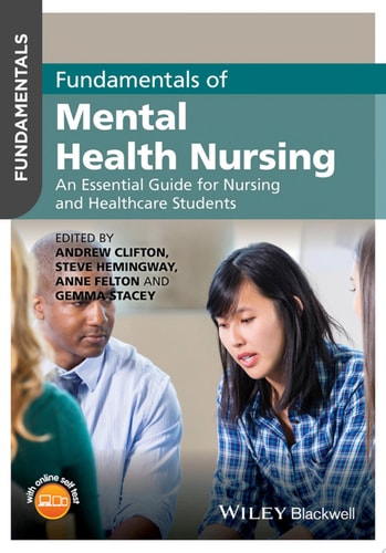Fundamentals of Mental Health Nursing An Essential Guide for Nursing and Healthcare Students