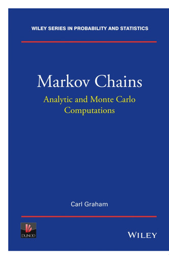 Markov Chains Analytic and Monte Carlo Computations