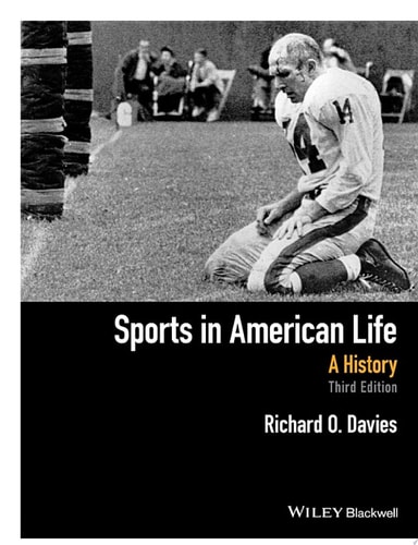 Sports in American Life: A History