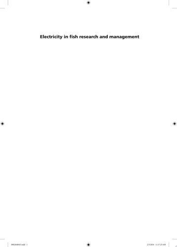 Electricity in Fish Research and Management Theory and Practice