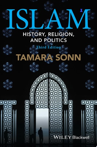 Islam History, Religion, and Politics