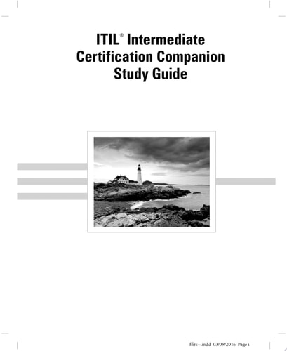 ITIL Intermediate Certification Companion Study Guide Intermediate ITIL Service Lifecycle Exams