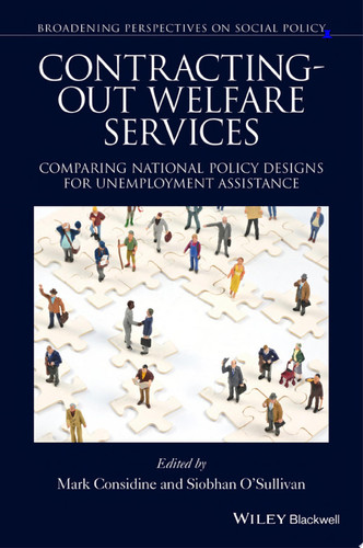 Contracting-out Welfare Services Comparing National Policy Designs for Unemployment Assistance