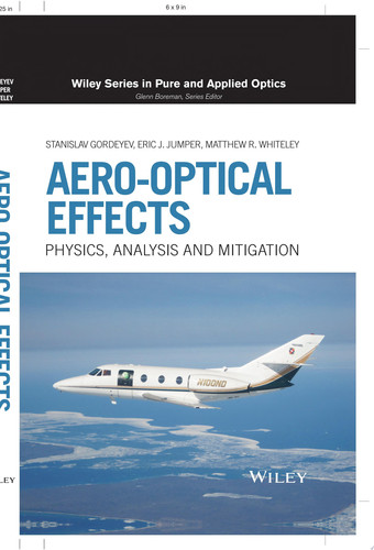 Aero-Optical Effects Physics, Analysis and Mitigation