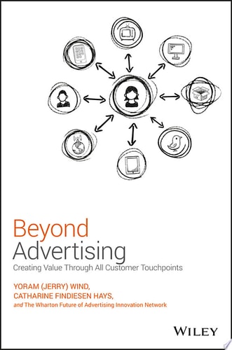 Beyond Advertising: Reaching Customers Through Every Customer Touchpoint