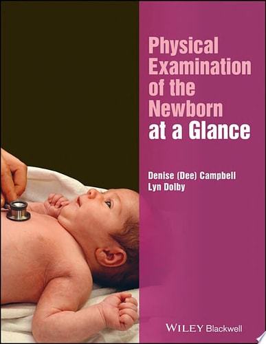 Physical Examination of the Newborn at a Glance