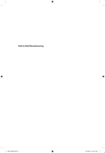 Roll-to-Roll Manufacturing Process Elements and Recent Advances