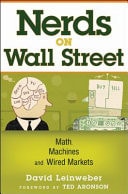 Nerds on Wall Street Math, Machines, and Wired Markets