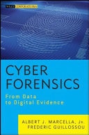 Cyber Forensics From Data to Digital Evidence