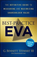 Best-practice EVA The Definitive Guide to Measuring and Maximizing Shareholder Value