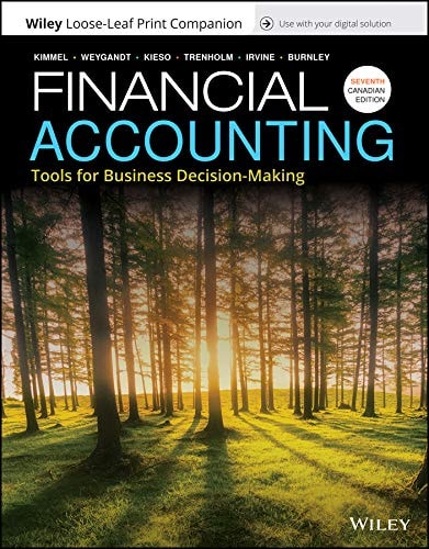 Financial Accounting: Tools for Business Decision-Making, Seventh Canadian Loose-leaf Print Companion